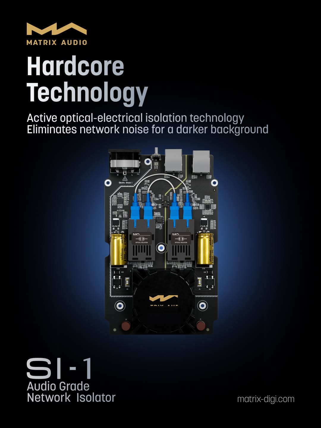Matrix Audio SI-1 Audio Grade Network Isolator COMING SOON